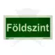 Tábla utánvilágítós öntapadós Földszint felirat 200x100 UV200